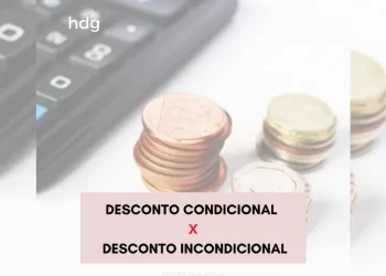 Diferença entre Desconto Condicional e Desconto Incondicional. Impacto no PIS e na COFINS.