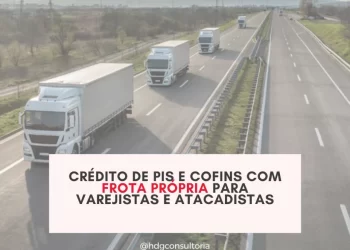 Crédito de PIS e COFINS para varejistas e atacadistas
