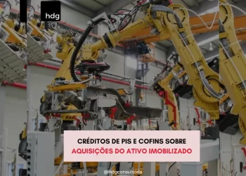 Crédito de PIS e COFINS sobre aquisições do ativo imobilizado