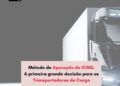 Método de Apuração do ICMS A primeira grande decisão para os Transportadores de Carga