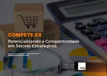Compete – ES: Potencializando a Competitividade em Setores Estratégicos